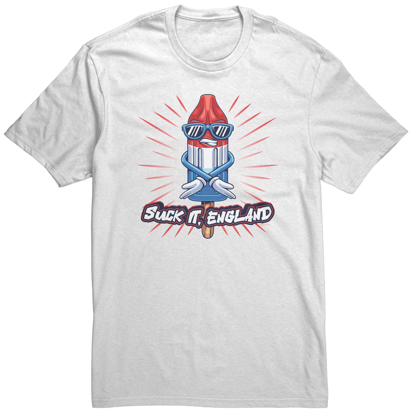 Suck It, England! Funny 4th of July T-Shirt