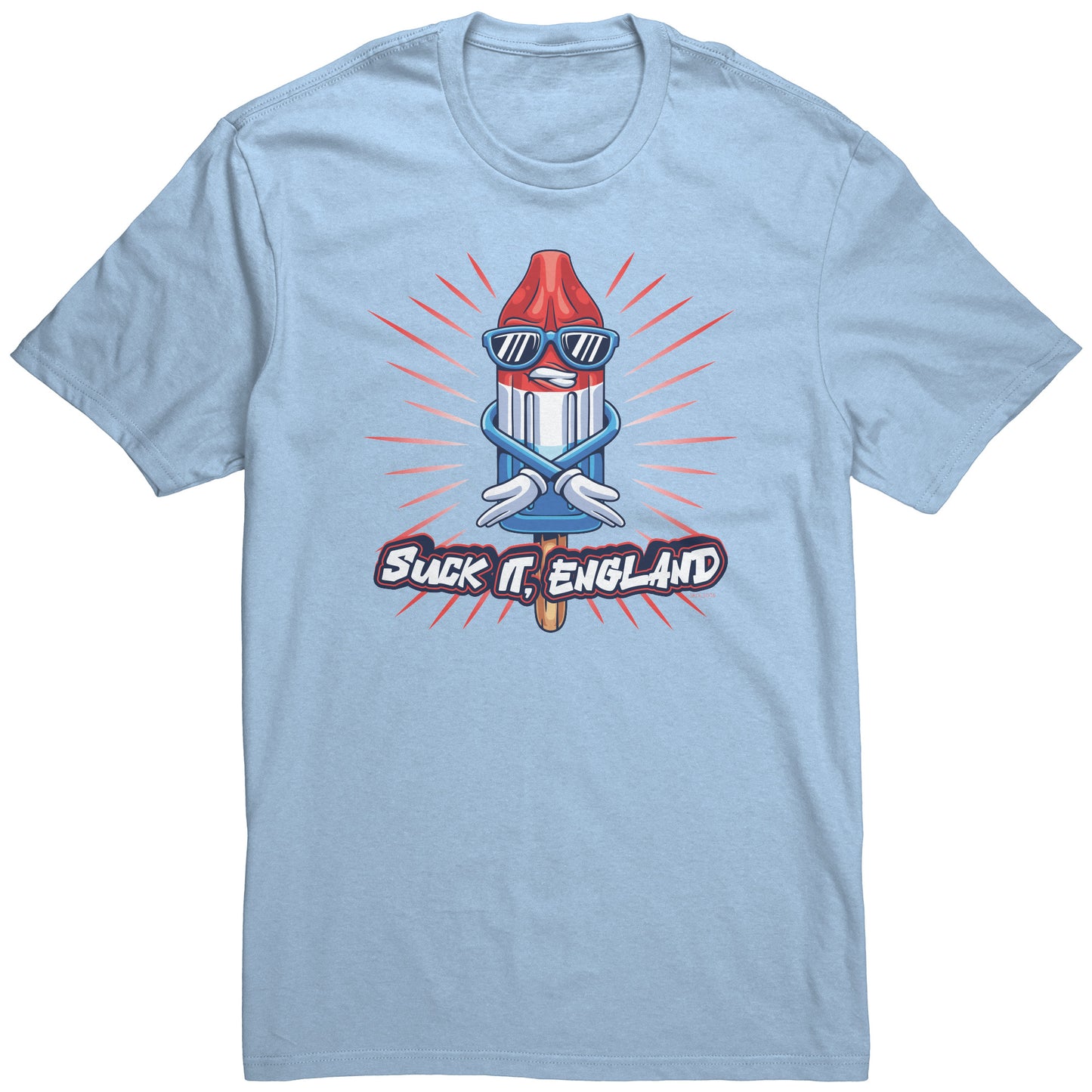 Suck It, England! Funny 4th of July T-Shirt