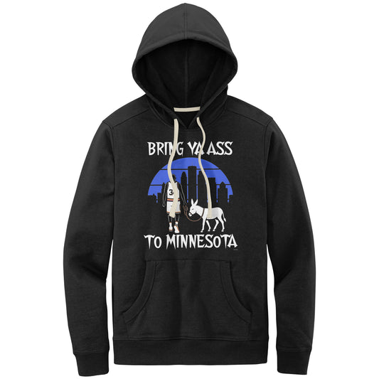 Bring Ya Ass to Minnesota Hoodie