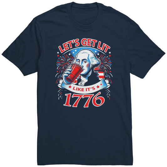 Let's Get Lit Like it's 1776