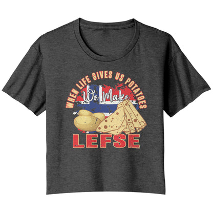 Potatoes into Lefse Minnesota Scandinavian - Ladies Flowy Crop T-Shirt