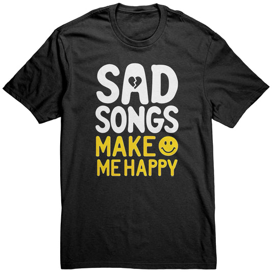Sad Songs Make Me Happy Emo T-Shirt